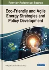 Eco-Friendly and Agile Energy Strategies and Policy Development cover