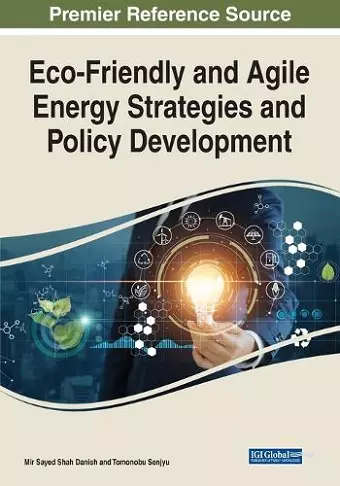 Eco-Friendly and Agile Energy Strategies and Policy Development cover