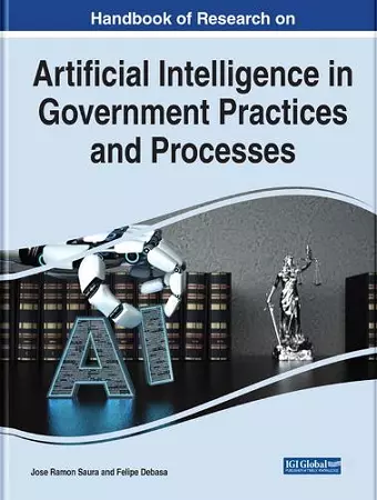 Application of Artificial Intelligence in Government Practices and Processes cover