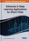 Advances in Deep Learning Applications for Smart Cities cover