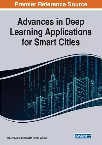 Advances in Deep Learning Applications for Smart Cities cover