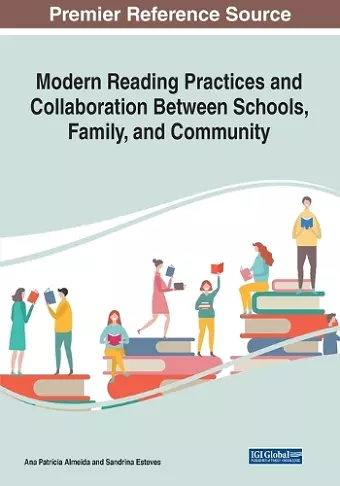 Modern Reading Practices and Collaboration Between Schools, Family, and Community cover