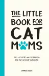 The Little Book for Cat Mums cover
