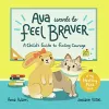 Ava Wants to Feel Braver cover