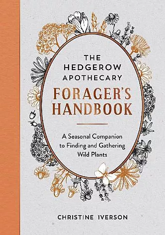 The Hedgerow Apothecary Forager's Handbook cover