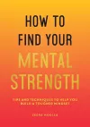 How to Find Your Mental Strength cover