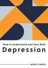 How to Understand and Deal with Depression cover