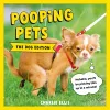 Pooping Pets: The Dog Edition cover