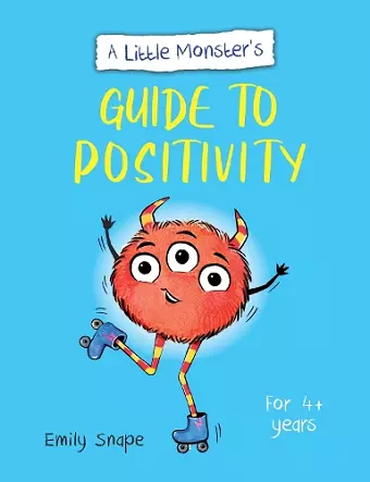 A Little Monster’s Guide to Positivity cover