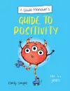 A Little Monster’s Guide to Positivity cover
