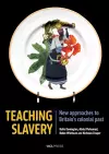Teaching Slavery cover