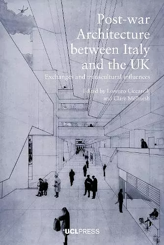 Post-War Architecture Between Italy and the Uk cover