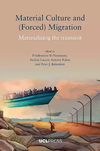 Material Culture and (Forced) Migration cover