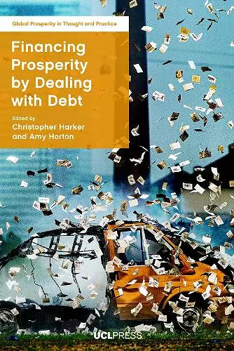 Financing Prosperity by Dealing with Debt cover