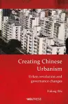 Creating Chinese Urbanism cover