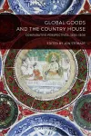 Global Goods and the Country House cover
