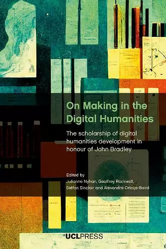 On Making in the Digital Humanities cover