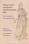 Drama, Poetry and Music in Late-Renaissance Italy cover