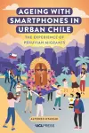 Ageing with Smartphones in Urban Chile cover