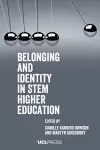 Belonging and Identity in STEM Higher Education cover