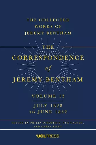 The Correspondence of Jeremy Bentham, Volume 13 cover