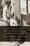 Conversations with Third Reich Contemporaries cover