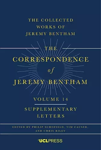 The Correspondence of Jeremy Bentham, Volume 14 cover