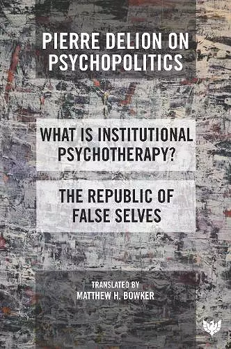 Pierre Delion on Psychopolitics cover