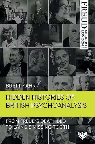 Hidden Histories of British Psychoanalysis cover