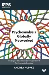 Psychoanalysis Globally Networked cover