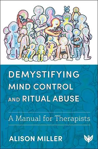 Demystifying Mind Control and Ritual Abuse cover