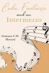 Coda, Fantaisie and an Intermezzo cover