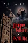 Dragon Killers in Avalon cover