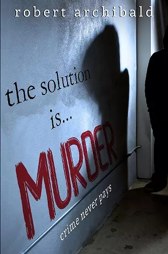 The Solution Is... Murder cover