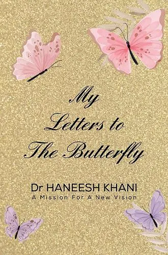 My Letters to the Butterfly cover