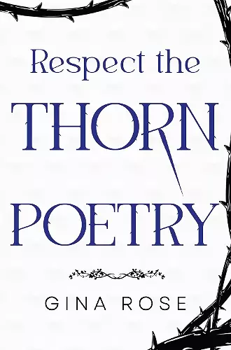 Respect the Thorn Poetry cover