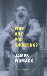 Why Are You Shouting? cover