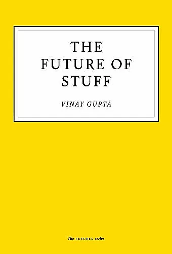 The Future of Stuff cover