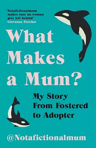 What Makes a Mum? cover