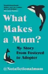 What Makes a Mum? cover