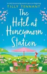 The Hotel at Honeymoon Station cover