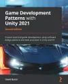 Game Development Patterns with Unity 2021 cover