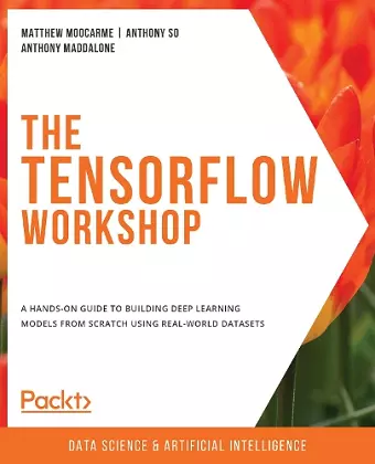 The The TensorFlow Workshop cover