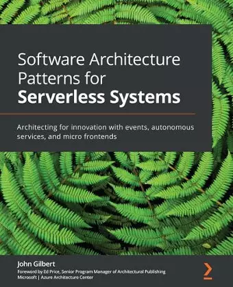 Software Architecture Patterns for Serverless Systems cover