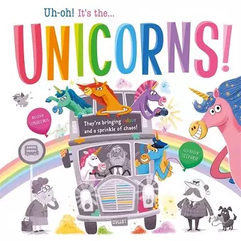 Uh-oh! It's the Unicorns! cover