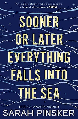 Sooner Or Later Everything Falls Into the Sea cover