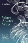 Water Always Wins cover