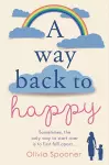 A Way Back to Happy cover