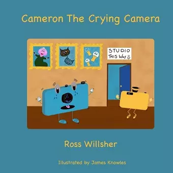 Cameron the Crying Camera cover