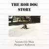 The Rob Dog Story cover